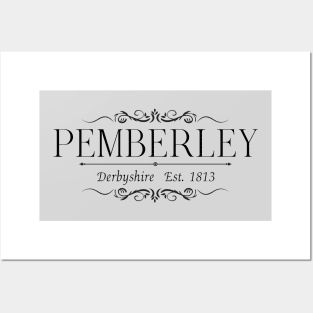 Pemberley Derbyshire Est 1813 Posters and Art